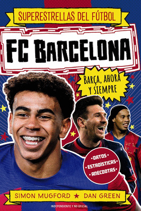F. C. BARCELONA. SUPERESTRELLAS DEL FÚTBOL