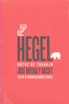 HEGEL: NOTAS DE TRABAJO