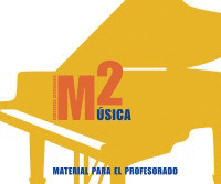 MÚSICA 2. MATERIAL PARA EL PROFESORADO.