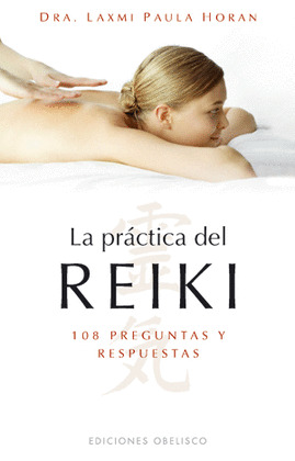 LA PRACTICA DEL REIKI