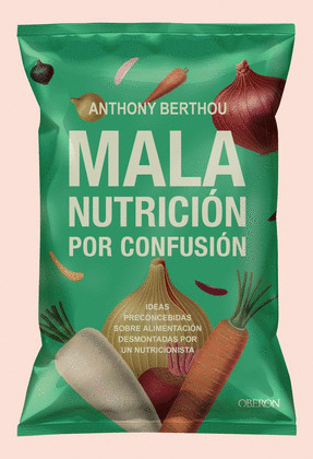MALA NUTRICIÓN POR CONFUSIÓN