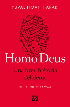 HOMO DEUS. UNA BREU HISTORIA DEL DEMA