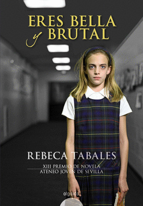 ERES BELLA Y BRUTAL