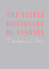 THE LITTLE DICTIONARY OF FASHION