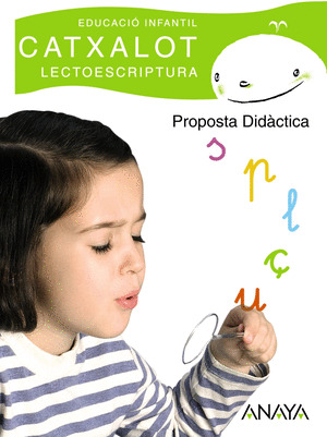 LECTOESCRIPTURA. PROPOSTA DIDÀCTICA.