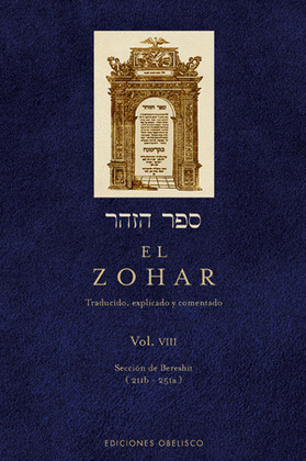 ZOHAR, EL. : VOLUMEN VIII. SECCION DE BERESHIT (211B-215A)