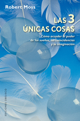 TRES UNICAS COSAS, LAS