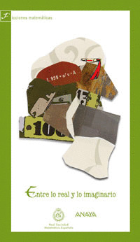 ENTRE LO REAL Y LO IMAGINARIO (CONCURSO DE NARRACIONES ESCOLARES DIVULGAMAT - RSME)