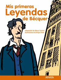MI PRIMERAS LEYENDAS DE BÉCQUER