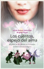CUENTOS, ESPEJO DEL ALMA; LOS