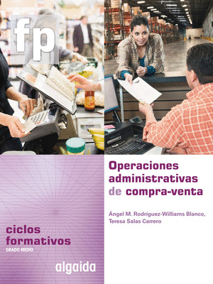 OPERACIONES ADMINISTRATIVAS DE COMPRA-VENTA. LIBRO DIGITAL DEL DOCENTE. AULA PDI
