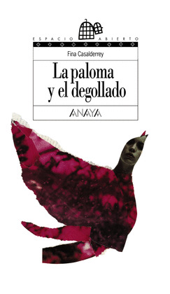 PALOMA Y EL DEGOLLADO, LA