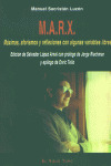 M.A.R.X. MAXIMAS, AFORISMOS Y REFLEXIONES CON ALGUNAS VARIA.