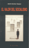 VALOR DEL SOCIALISMO, EL