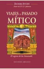 VIAJES AL PASADO MITICO