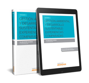 GESTION AMBIENTAL Y DESARROLLO SUSTENTABLE: EXPERIENCIAS COMPARADAS (PAPEL + E-B