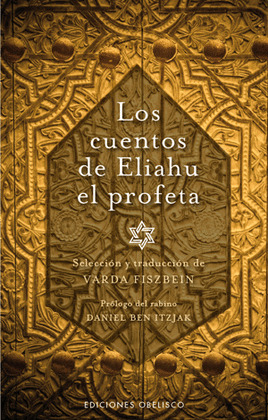 CUENTOS DE ELIAHU EL PROFETA, LOS