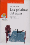 PALABRAS DEL AGUA, LAS