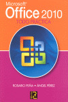 MICROSOFT OFFICE 2010. TODO PRACTICA