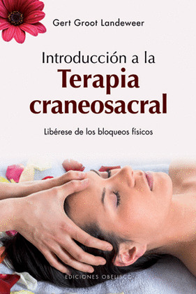 INTRODUCCION A LA TERAPIA CRANEOSACRAL