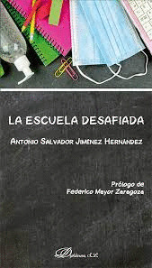 LA ESCUELA DESAFIADA