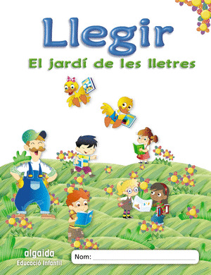 EL JARDÍ DE LES LLETRES, LLEGIR, EDUCACIÓ INFANTIL, 5 ANYS (VALENCIA). QUADERN