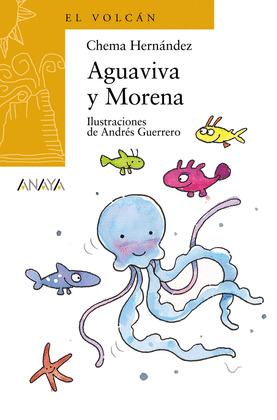 AGUAVIVA Y MORENA