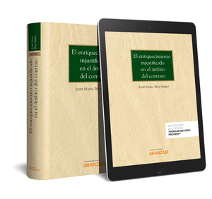 EL ENRIQUECIMIENTO INJUSTIFICADO EN EL AMBITO DEL CONTRATO (PAPEL + E-BOOK)