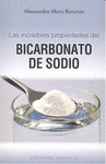INCREIBLES PROPIEDADES DEL BICARBONATO DE SODIO, LAS