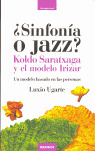 SINFONIA O JAZZ