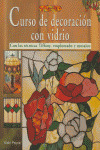 CURSO DE DECORACION CON VIDRIO, EL LIBRO DE