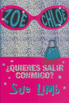 ZOE Y CHLOE. ¿QUIERES SALIR CONMIGO?