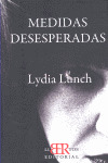 MEDIDAS DESESPERADAS