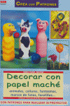 DECORAR CON PAPEL MACHE ANIMALES, COLLARES, FANTASMAS