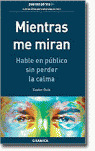 MIENTRAS ME MIRAN