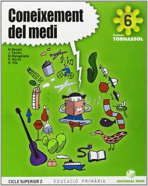 CONEIXEMENT DEL MEDI 6È EPO - PROJECTE TORNASSOL