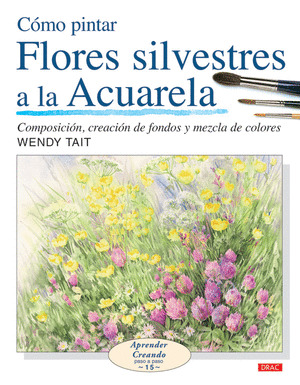 FLORES SILVESTRES A LA ACUARELA, COMO PINTAR/15
