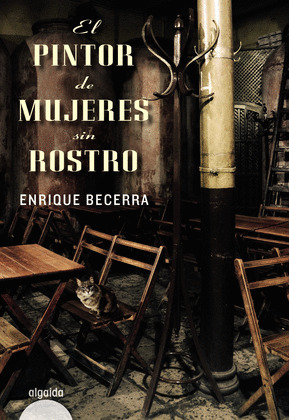 PINTOR DE MUJERES SIN ROSTRO, EL