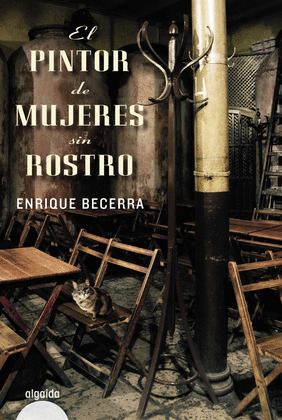 EL PINTOR DE MUJERES SIN ROSTRO