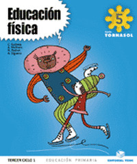 EDUCACIÓN FÍSICA 5 - PROYECTO TORNASOL