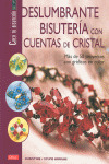 DISLUMBRANTE BISUTERIA CON CUENTAS DE CRISTAL, CREA
