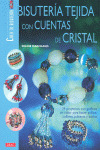 BISUTERIA TEJIDA CON CUENTAS DE CRISTAL, CREA TU BISUTERIA