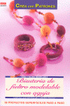 BISUTERIA DE FIELTRO MODELABLE CON AGUJA