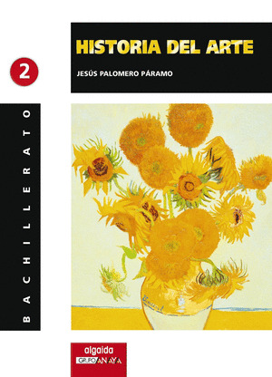 HISTORIA DEL ARTE 2º BACHILLERATO. LIBRO DIGITAL DEL DOCENTE. AULA PDI.