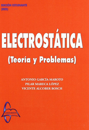 ELECTROSTATICA (TEORIA Y PROBLEMAS)