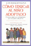 CÓMO EDUCAR AL NIÑO ADOPTADO