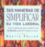 ## 365 MANERAS SIMPLIFICAR SU VIDA