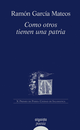 COMO OTROS TIENEN UNA PATRIA