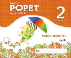 (VAL).(13).PROJECTE POPET.(2 ANYS).1R.TRIMESTRE.ED