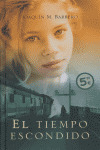 TIEMPO ESCONDIDO, EL